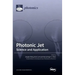 Photonic Jet: Science and Application