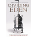 Dividing Eden