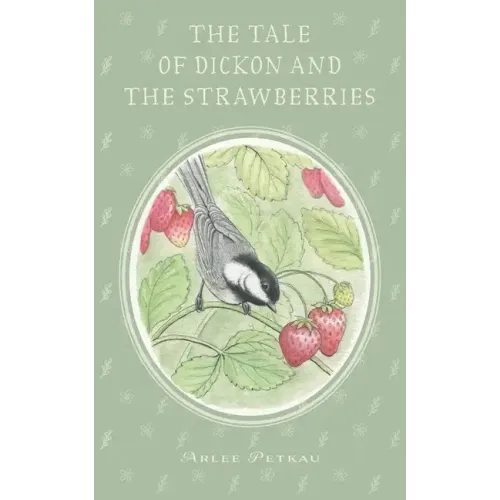 The Tale of Dickon and the Strawberries
