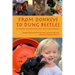 From Donkeys to Dung Beetles: 60 Stories Celebrating Our Love For Animals