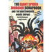 The Giant Spider Invasion Scrapbook: And the Northwoods Movie Empire