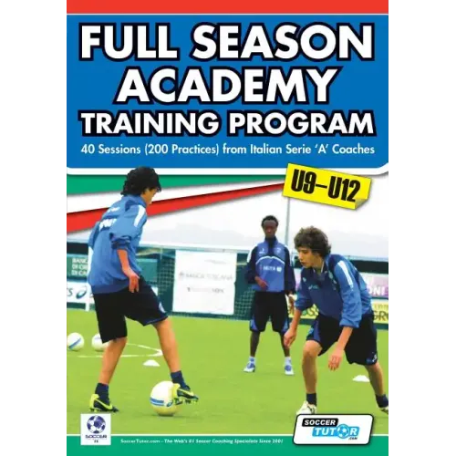 Full Season Academy Training Program U9-12 - 40 Sessions (200 Practices) from Italian Serie 'a' Coaches