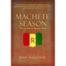 Machete Season: The Killers in Rwanda Speak