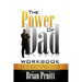 The Power of Dad Workbook