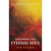 Exploring the Eternal Soul - Insights from the Life Between Lives