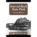 Starved Rock State Park: The First 100 Years