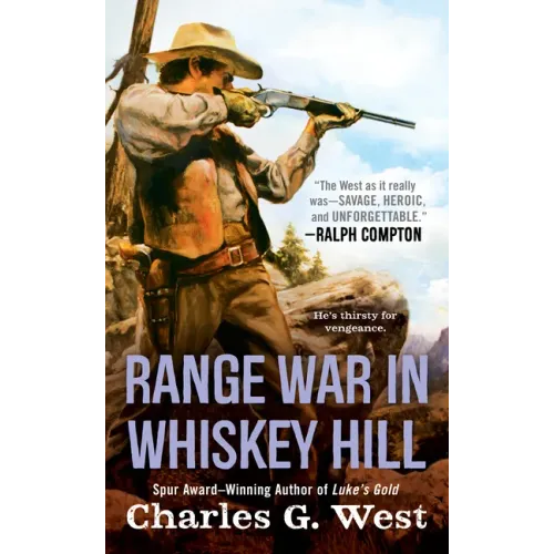 Range War in Whiskey Hill