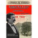 Scribblin' for a Livin': Mark Twain's Pivotal Period in Buffalo: Expanded Edition
