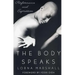 The Body Speaks: Performance and Expression
