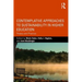 Contemplative Approaches to Sustainability in Higher Education: Theory and Practice