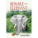 Beware of the Elephant: A Midcoast Maine Mystery