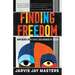 Finding Freedom: How Death Row Broke and Opened My Heart