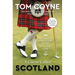 A Course Called Scotland: Searching the Home of Golf for the Secret to Its Game