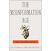 The Misinformation Age: How False Beliefs Spread