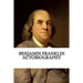 Benjamin Franklin Autobiography