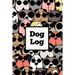 Dog Log: Daily Pet Health Care Record Book For Puppy & Dogs, Track Vet Visits & Vaccination Journal, Medical & Important Information, Pets Records, Gi