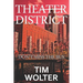 Theater District: Don't Miss the Bus