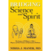 Bridging Science and Spirit: The Genius of William A. Tiller's Physics and the Promise of Information Medicine