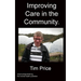 Improving Care in the Community.