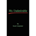 Mr. Undesirable