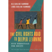 The Civil Rights Road to Deeper Learning: Five Essentials for Equity