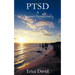 Ptsd: A Spouse's Perspective How to Survive in a World of Ptsd