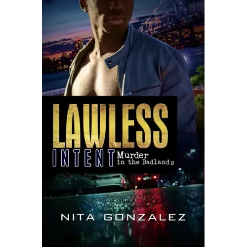 Lawless Intent: Murder in the Badlands