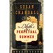The Myth of Perpetual Summer