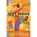 Just Moms