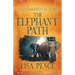 Tales of the Protectors: The Elephant Path