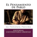 El Pensamiento de Pablo: La Teología Paulina