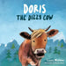 Doris, The Dizzy Cow