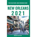 New Orleans - The Delaplaine 2021 Long Weekend Guide