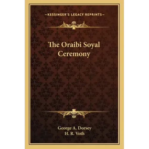 The Oraibi Soyal Ceremony