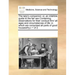 The Lady's Companion: Or, an Infallible Guide to the Fair Sex Containing, Observations for Their Conduct Thro' All Ages and Circumstances of