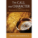 The Call for Character