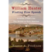 William Hunter - Finding Free Speech: A British Soldier's Son Who Became an Early American