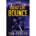 Dead Cat Bounce: A C.T. Ferguson Crime Novel