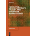 Lewis Carroll's Alice and Cognitive Narratology: Author, Reader and Characters
