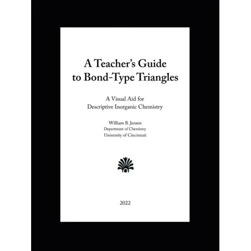A Teacher's Guide to Bond-Type Triangles: A Visual Aid for Descriptive Inorganic Chemistry
