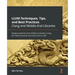LLVM Techniques, Tips, and Best Practices Clang and Middle-End Libraries: Design powerful and reliable compilers using the latest libraries and tools