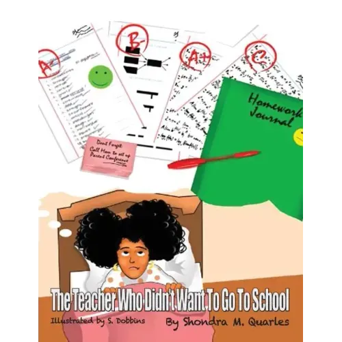 The Teacher Who Didn't Want to go to School