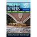 Yoga For Rowers: Building Physical & Mental Strength