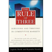 The Rule of Three: Surviving and Thriving in Competitive Markets