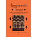 Juneteenth Texas