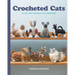 Crocheted Cats: 10 Feline Friends to Crochet