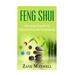 Feng Shui: The Feng Shui Art of Decluttering and Organizing