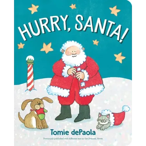 Hurry, Santa!