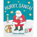Hurry, Santa!