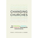 Changing Churches: An Orthodox, Catholic, and Lutheran Theological Conversation